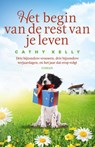 Het begin van de rest van je leven - Cathy Kelly - 9789022587294