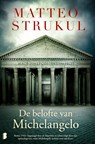 De belofte van Michelangelo - Matteo Strukul - 9789022588352