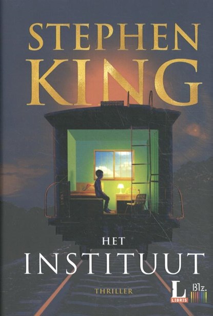 Het instituut, Stephen King - Gebonden - 9789022588802