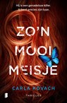 Zo'n mooi meisje - Carla Kovach - 9789022593530