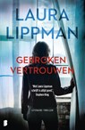 Gebroken vertrouwen - Laura Lippman - 9789022594292
