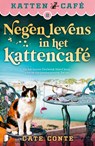 Negen levens in het kattencafé - Cate Conte - 9789022596258