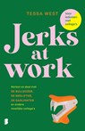 Jerks at Work - Tessa West - 9789022596319