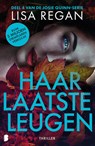 Haar laatste leugen - Lisa Regan - 9789022598511