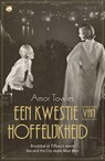 Een kwestie van hoffelijkheid - TOWLES, Amor - 9789022959893