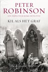 Kil als het graf - Peter Robinson - 9789022988022