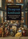 De aap van Rembrandt - ERFTEMEIJER, Antoon - 9789023013334
