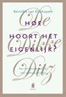 De Dikke Ditz Hoe hoort het eigenlijk? - Reinildis van Ditzhuyzen - 9789023015918