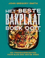 Het beste bakplaatboek ooit, John Gregory-Smith -  - 9789023017622