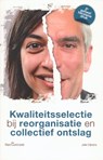 Kwaliteitsselectie bij reorganisatie en collectief ontslag - Jelle Dijkstra - 9789023249795