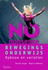 No-nonsense bewegingsonderwijs - Gertien Jasper ; Mignon Hekkema - 9789023253495