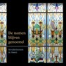 De namen blijven genoemd - Michiel Gerding - 9789023257332
