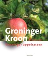 Groninger Kroon - Rogier Verhagen - 9789023259435