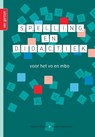 Spelling en didactiek - Esther Hanssen ; Robert Chamalaun ; Arina Banga ; Martine Gijsel ; Jeroen Steenbakkers - 9789023260301