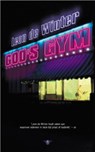 God's gym - Leon de Winter - 9789023417224