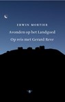 Avonden op het landgoed - Erwin Mortier - 9789023425212