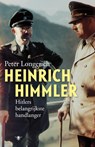 Heinrich Himmler - LONGERICH, Peter - 9789023428695