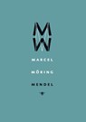 Mendel - Marcel Möring - 9789023429517