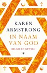 In naam van God - Karen Armstrong - 9789023443148
