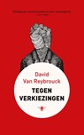 Tegen verkiezingen - David Van Reybrouck - 9789023443551