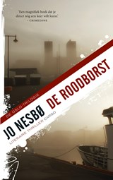 De roodborst, Jo Nesbø -  - 9789023448693