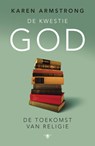 De kwestie God - Karen Armstrong - 9789023451556