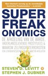 SuperFreakonomics - Steven D. Levitt ; Stephen J. Dubner - 9789023465355
