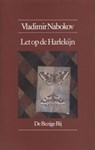 Let op de harlekijn - Vladimir Nabokov - 9789023465485