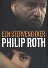 Stervend dier - Philip Roth - 9789023469070