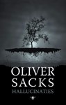 Hallucinaties - Oliver Sacks - 9789023471424