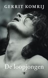 De loopjongen - Gerrit Komrij - 9789023472056