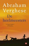 De heelmeesters - Abraham Verghese - 9789023481621
