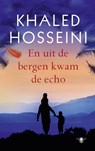 En uit de bergen kwam de echo - Khaled Hosseini - 9789023481867
