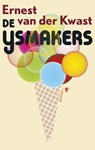 De ijsmakers - Ernest van der Kwast - 9789023486381