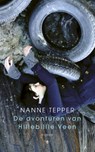 De avonturen van Hillebillie Veen - Nanne Tepper - 9789023486718