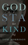 God sta het kind bij - Toni Morrison - 9789023490500