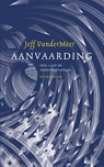 Aanvaarding - Jeff VanderMeer - 9789023491552
