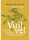 Vuil vel - Marita de Sterck ; Jonas Thys - 9789023496021