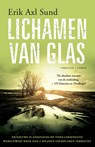 Lichamen van glas - Erik Axl Sund - 9789023496137