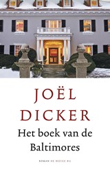 Het boek van de Baltimores, Joël Dicker -  - 9789023496212