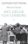 Het geluk van Limburg - Marcia Luyten - 9789023496250