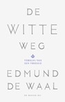 De witte weg - Edmund de Waal - 9789023496656