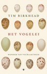 Het vogelei - Tim Birkhead - 9789023498155