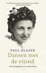 Dansen met de vijand - Paul Glaser - 9789023499428