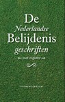 De Nederlandse belijdenisgeschriften - C.B. Roos ; W.F. Dankbaar - 9789023900429