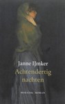 Achtendertig nachten - Janne IJmker - 9789023905943