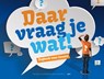 Daar vraag je wat! - H. van Wijngaarden - 9789023907053