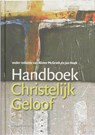 Handboek Christelijk Geloof - A. MacGrath ; J. Hoek - 9789023922322