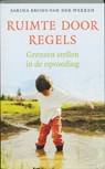 Ruimte door regels - S. Brons-van der Wekken - 9789023922698