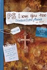 P.S. I love You too - Herman van Wijngaarden - 9789023925750